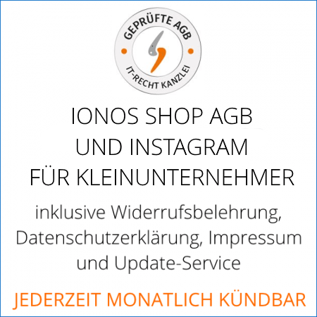 Abmahnsichere IONOS Shop und Instagram AGB für Kleinunternehmer von der IT-Recht Kanzlei
