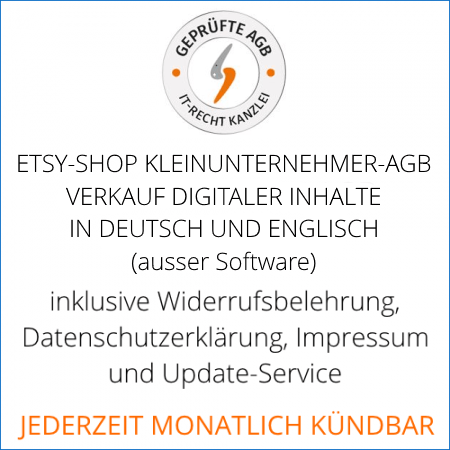 Abmahnsichere Etsy-Shop AGB für den Verkauf digitaler Inhalte in deutsch und englisch für Kleinunternehmer von der IT-Recht Kanzlei
