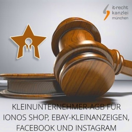Kleinunternehmer AGB für IONOS Shop, Ebay-Kleinanzeigen, Facebook und Instagram inklusive Update-Service der IT-Recht Kanzlei