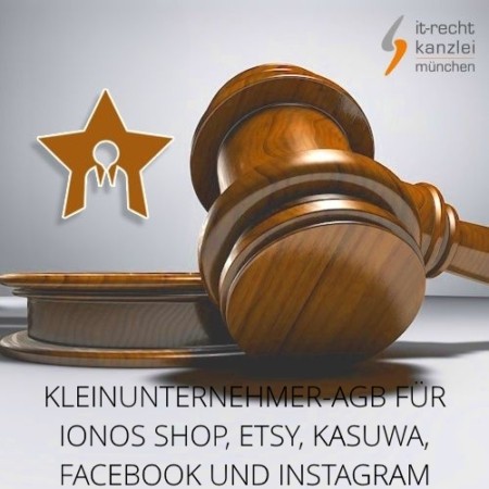 Kleinunternehmer AGB für IONOS Shop, Etsy, Kasuwa, Facebook und Instagram inklusive Update-Service der IT-Recht Kanzlei